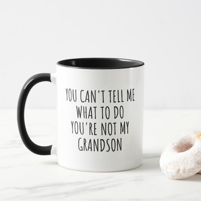 Funny Grandma Mug You're Not My Grandson Tasse (Mit Donut)