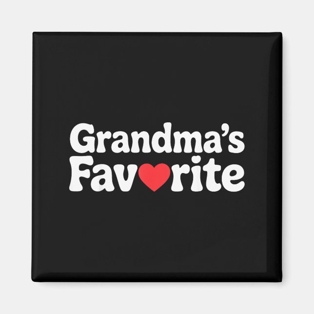Funny Grandmas Favorite Family Humor Tees For Men  Magnet (Vorne)