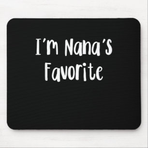 Funny Grandson Ich bin Nanas Liebling Mousepad