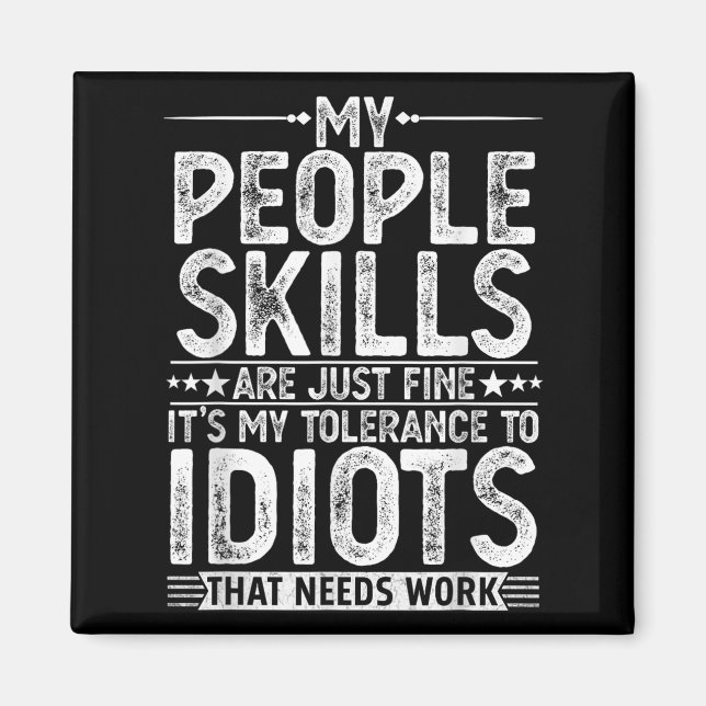 Funny Graphic for Men Adult Humor Sarcastic Magnet (Vorne)