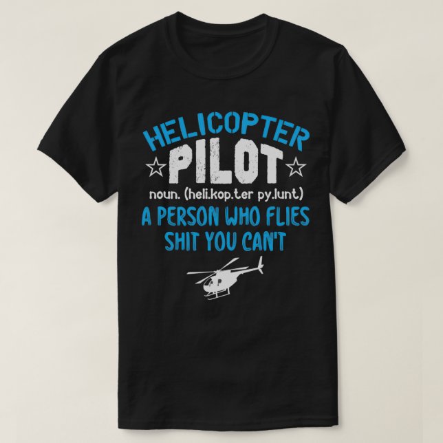 Funny Graphic Helicopter Pilot Definition Klassisc T-Shirt (Design vorne)