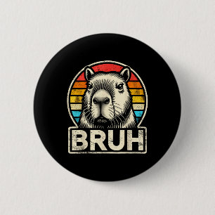 Funny Graphic Meme Capybara Bruh für Jungs Mädchen Button
