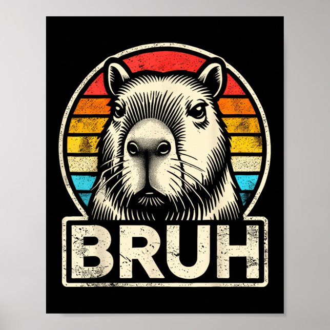 Funny Graphic Meme Capybara Bruh für Jungs Mädchen Poster (Vorne)
