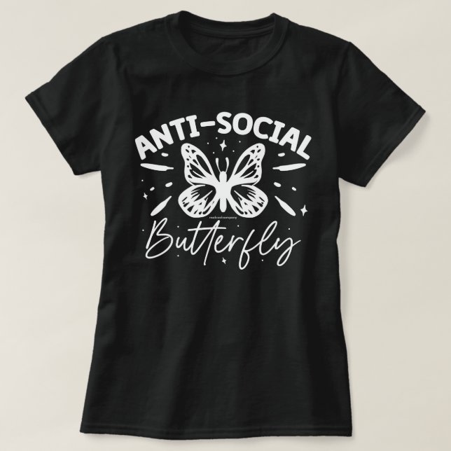 Funny Graphic T - Shirt - Antisocial Butterfly (Design vorne)