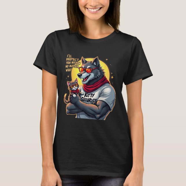 Funny Graphic T-Shirt I ll Protect You Kitten Alph (Vorderseite)