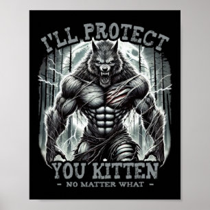 Funny Graphic T-Shirt Ich werde dich schützen Kitt Poster