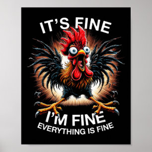 Funny Graphic T-Shirt seine Fine Im Fine Weird Cra Poster