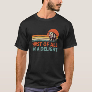 Funny Graphic T-Shirts Männer, Opossum zuerst bin 