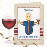 Funny Gratis Cartoon Wein Geburtstag Karte<br><div class="desc">Suchen Sie nach einer lustigen Geburtstagskarte,  um ihm lassen,  dass er nur besser wird. Sie können diese Karte mit seinem Namen und Ihrer Nachricht personalisieren</div>