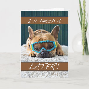 Funny gratuliert Rentirement French Bulldog Karte
