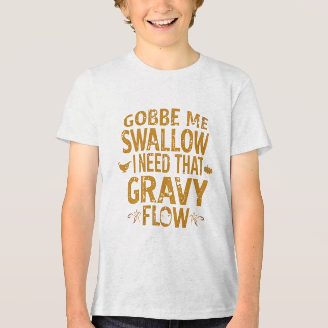 Funny Gravy Flow Thanksgiving Typography  Gif Tri-Blend Shirt (Vorderseite)