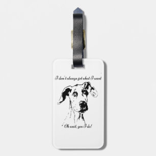 Funny Great Dane Dog Zitat Gepäckanhänger