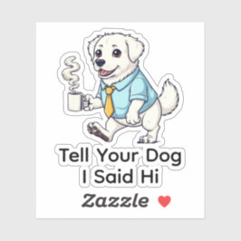 Funny Great Pyrenees Business Suit Coffee Aufkleber