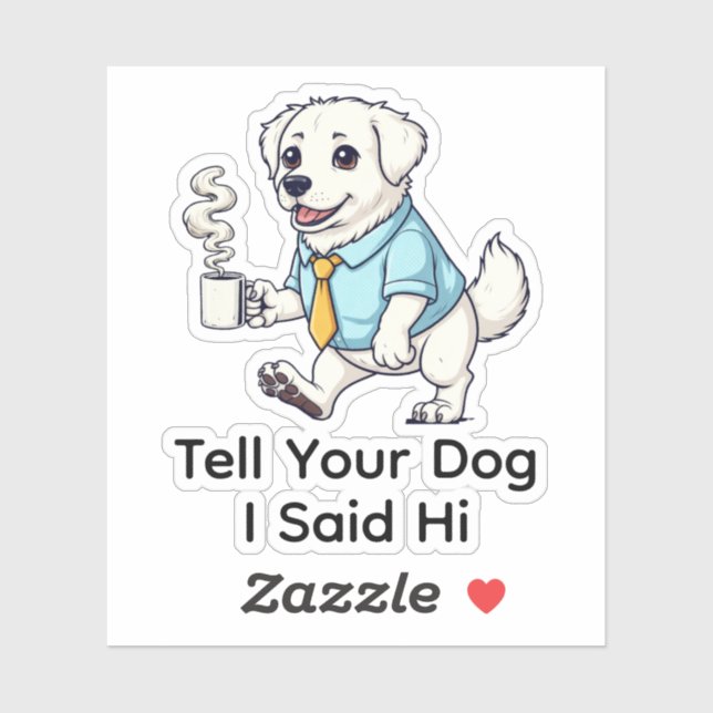 Funny Great Pyrenees Business Suit Coffee  Aufkleber (Blatt)