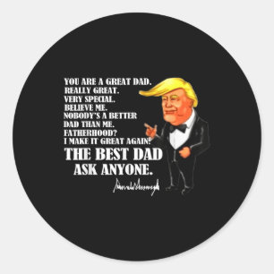 Funny Great Vater Donald Trump Fathers Day T-Shirt Runder Aufkleber