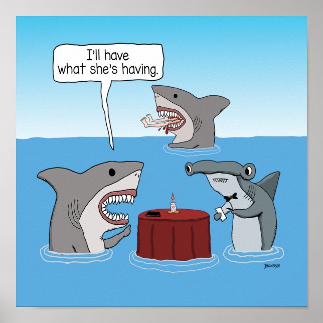Funny Great White Shark bestellt, was sie hat Poster (Vorne)