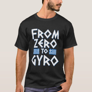 Funny Greece Flag Pride Gyro Pun Gift T-Shirt