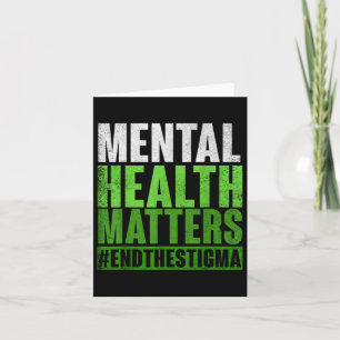 Funny Green Mental Health S Awareness End of Stig Karte