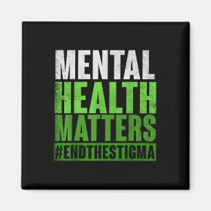 Funny Green Mental Health S Awareness End of Stig Magnet