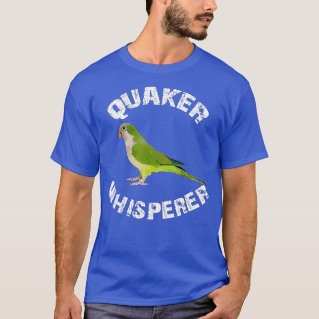 Funny Green Quaker Whisperer Parrot Bird Apparel T-Shirt (Vorderseite)