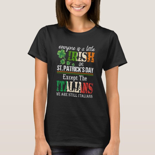 Funny Green Shamrock Clover Irish Italian Saint Pa T-Shirt (Vorderseite)