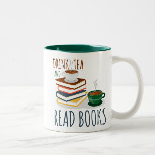 Funny Green White Tasse - Drink Tee und Reads Buch