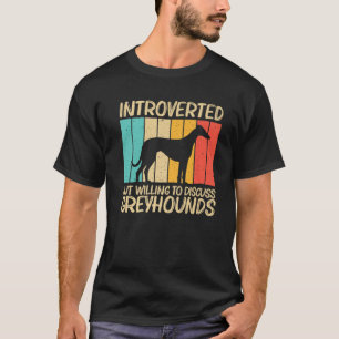 Funny Greyhound für Männer Frauen Italienische Gre T-Shirt