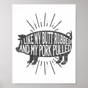 Funny Grillen Grafik, die ich mag meinen Hintern R Poster