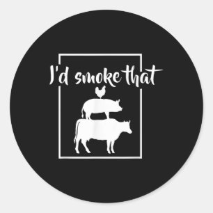 Funny Grillen Id rauchen, das Fleisch Pitmaster Runder Aufkleber