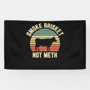 Funny Grillen Smoke Brisket nicht neu Grillen Banner