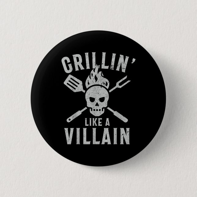 Funny Grillin like a Villain Barbecue Grilling Coo Button (Vorderseite)