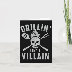 Funny Grillin like a Villain Barbecue Grilling Coo Karte