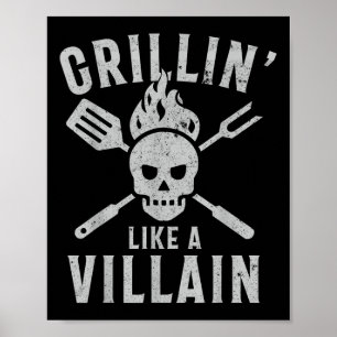 Funny Grillin like a Villain Barbecue Grilling Coo Poster