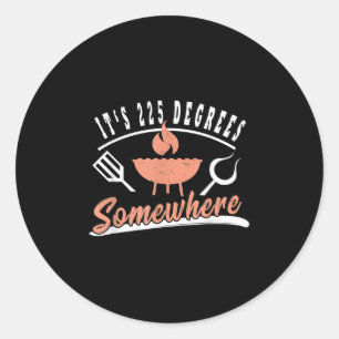Funny Grilling Grillen T Shirts 25 Degrell 25 Degr Runder Aufkleber