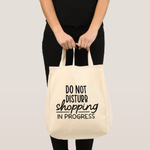 Funny Grocery Shopping Tasche, Design nicht stören Tragetasche