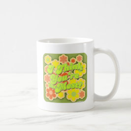 Funny Groovy Most Seventies Retro Sprichwort Tasse