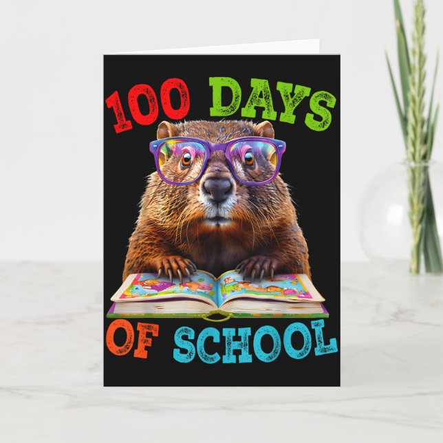 Funny Groundhog 100th Day Of School Teacher Ground Karte (Vorderseite)
