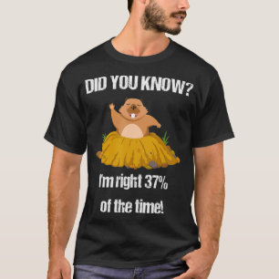 Funny Groundhog Day GiftWeatherman Statistik T-Shirt