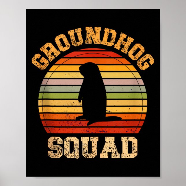 Funny Groundhog Squad Design Happy Groundhog Day 2 Poster (Vorne)