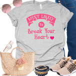 Funny Group Bachelorette am ehesten geeignet für H T-Shirt<br><div class="desc">Dieser lustige T - Shirt ist perfekt für ein paar gute Lachen. Es zeichnet sich durch ein humorvolles und leichtes Design aus, mit der perfekten Botschaft "Am ehesten bricht das Herz". Ein unglaublich witzig Design, das Sie sich gut fühlen lässt und mit einem Gefühl des Spaßes laut lachen lässt. Ein...</div>