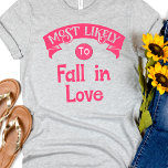 Funny Group Bachelorette am wahrscheinlichsten Fal T-Shirt<br><div class="desc">Dieser lustige T - Shirt ist perfekt für ein paar gute Lachen. Es zeichnet sich durch ein humorvolles und leichtes Design aus, mit der perfekten Botschaft "Am ehesten in der Liebe fallen". Ein unglaublich witzig Design, das Sie sich gut fühlen lässt und mit einem Gefühl des Spaßes laut lachen lässt....</div>