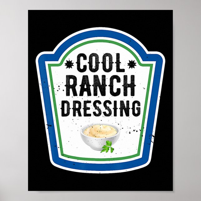 Funny Group Halloween Costume Ranch Dressing Group Poster (Vorne)