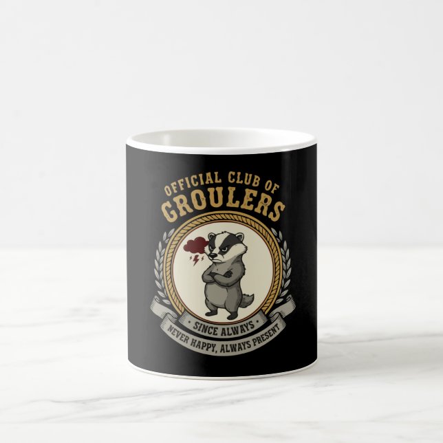 Funny Grumpy Badger "Offizieller Klub der Groulers Verwandlungstasse (Mittel)