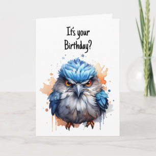Funny Grumpy Bird Niedlich Fluffy Blue Sarcastic C Karte