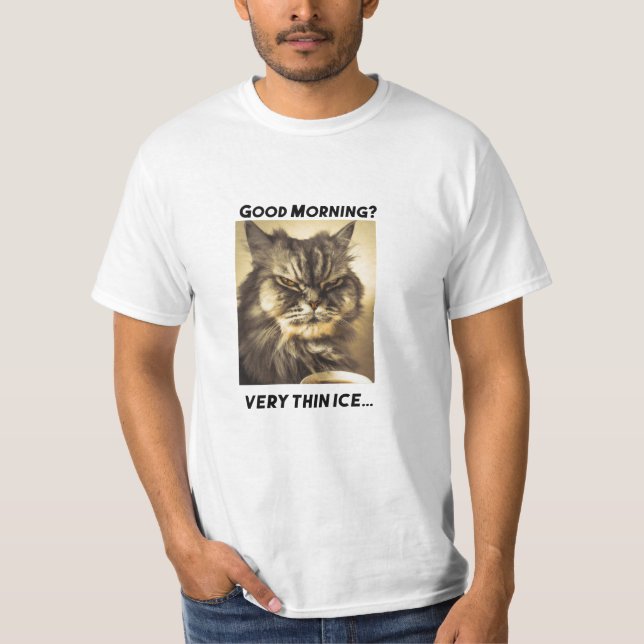 Funny Grumpy Cat Morning Coffee Meme Art T-Shirt (Vorderseite)