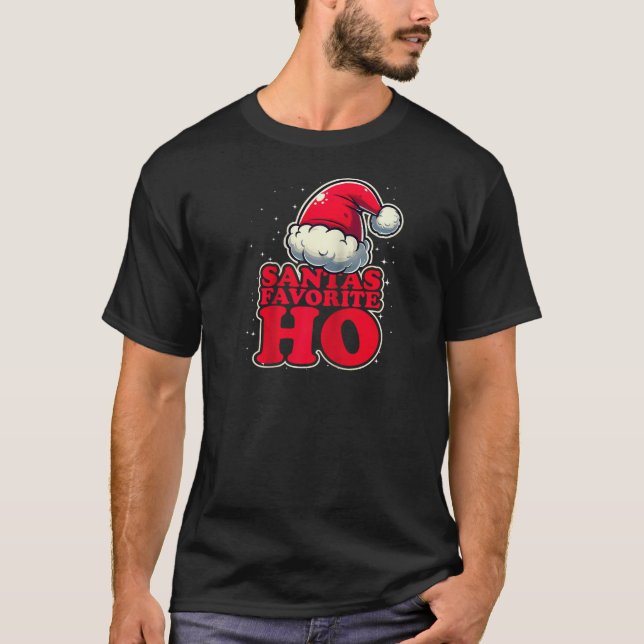 Funny Grumpy Inappropriate Christmas Satas Favorit T-Shirt (Vorderseite)