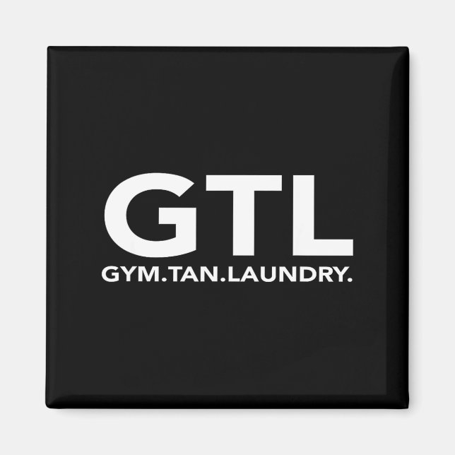 Funny Gtl Gift - Funny Gym Tan Laundry New Jersey  Magnet (Vorne)