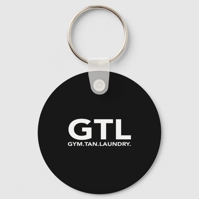 Funny Gtl Gift - Funny Gym Tan Laundry New Jersey  Schlüsselanhänger (Vorderseite)