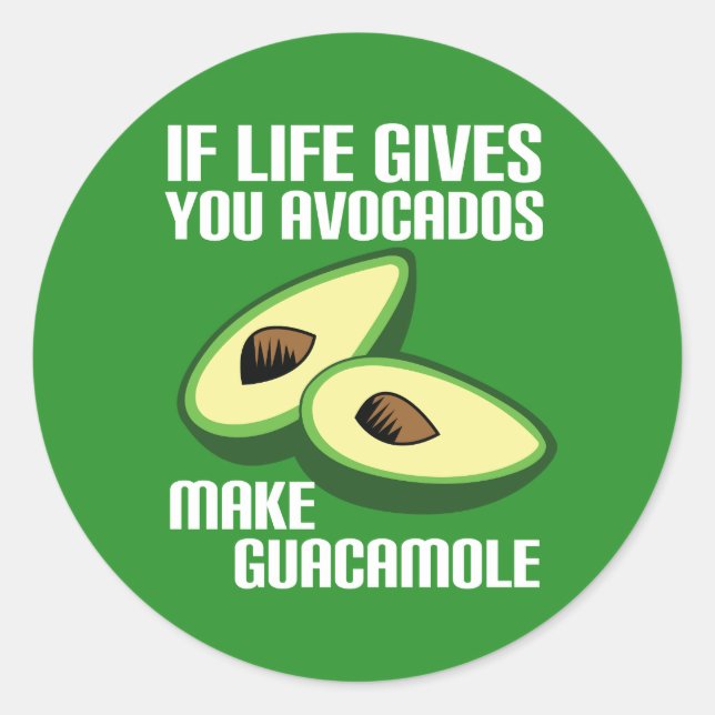 Funny Guacamole Avocado Joke Runder Aufkleber (Vorderseite)