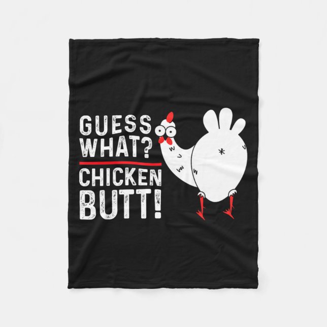 Funny Guess What_ Chicken Butt! Graphic Design  Fleecedecke (Vorderseite)